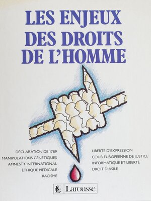 cover image of Les Enjeux des droits de l'homme